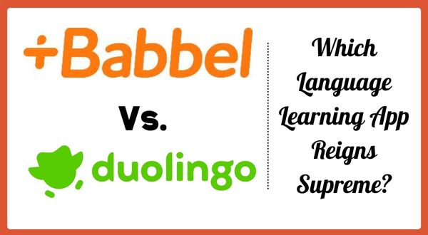 Featured image: Babbel vs Duolingo - Which Language Learning App Reigns Supreme?