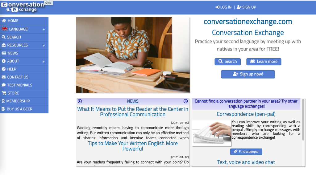Websites like ConversationExchange.com are great places for language development.