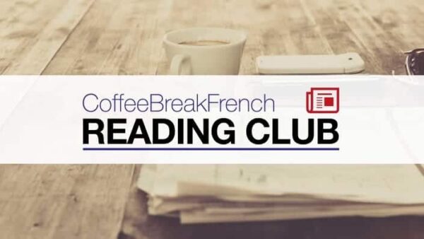 Coffee Break French Reading Club - Season 1 image