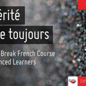 La Verite - Coffee Break French Course Advanced Learners image